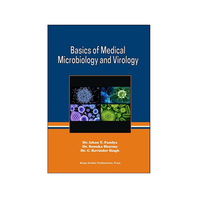 Basics of Medical Microbiology and Virology